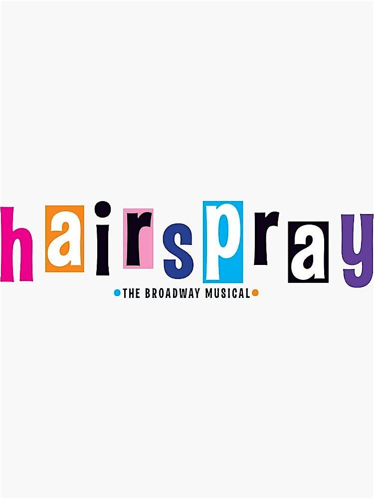 Hairspray, 8 August | Event in Carmel | AllEvents
