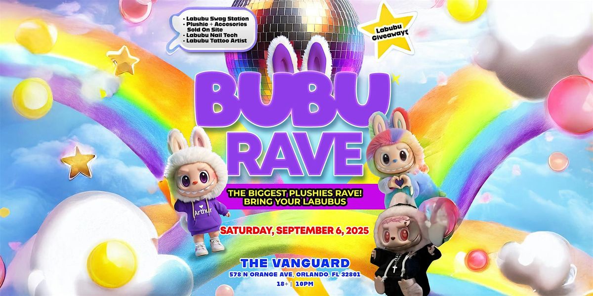 BUBU RAVE, 6 September | Event in Orlando | AllEvents