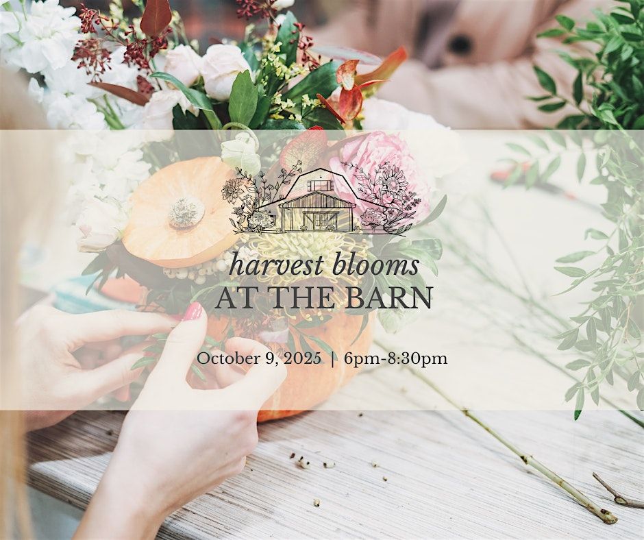 Harvest Blooms At The Barn, 9 October | Event in Macclesfield | AllEvents