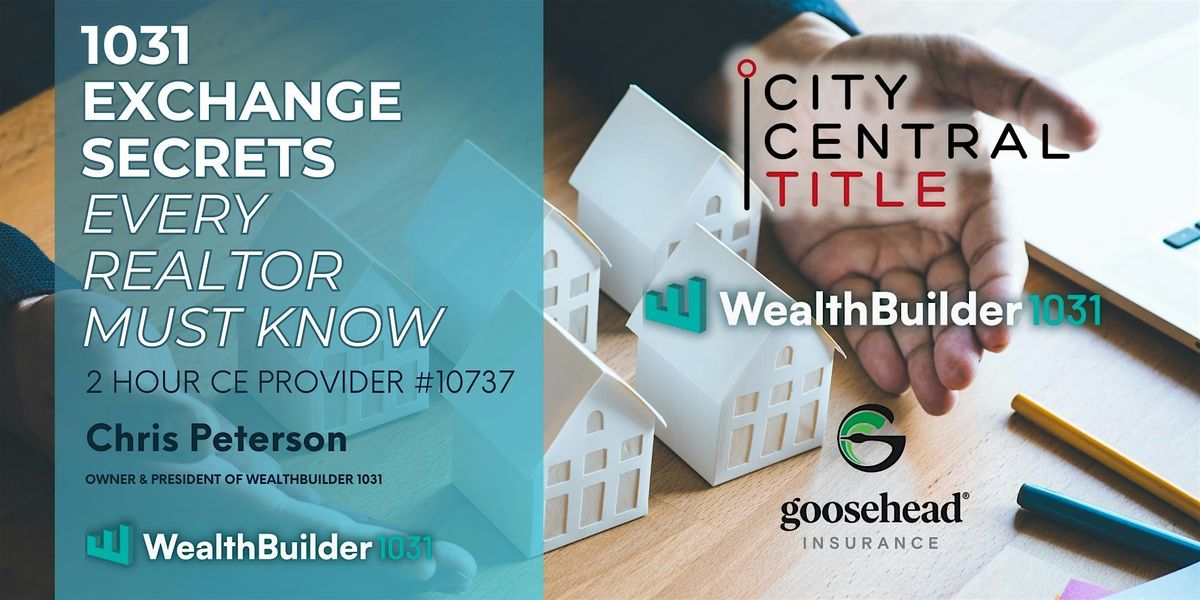 1031 Exchange Secrets Every Realtor Must Know, 12 November | Event in Dallas | AllEvents
