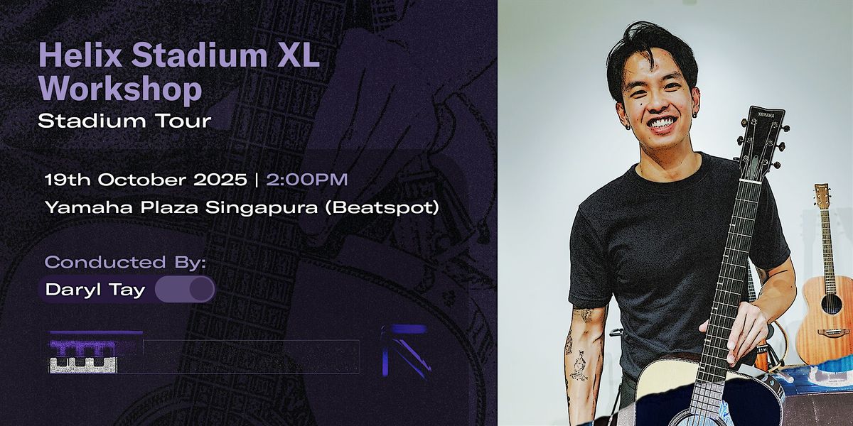 Helix Stadium XL Workshop | Stadium Tour, 19 October | Event in Singapore | AllEvents