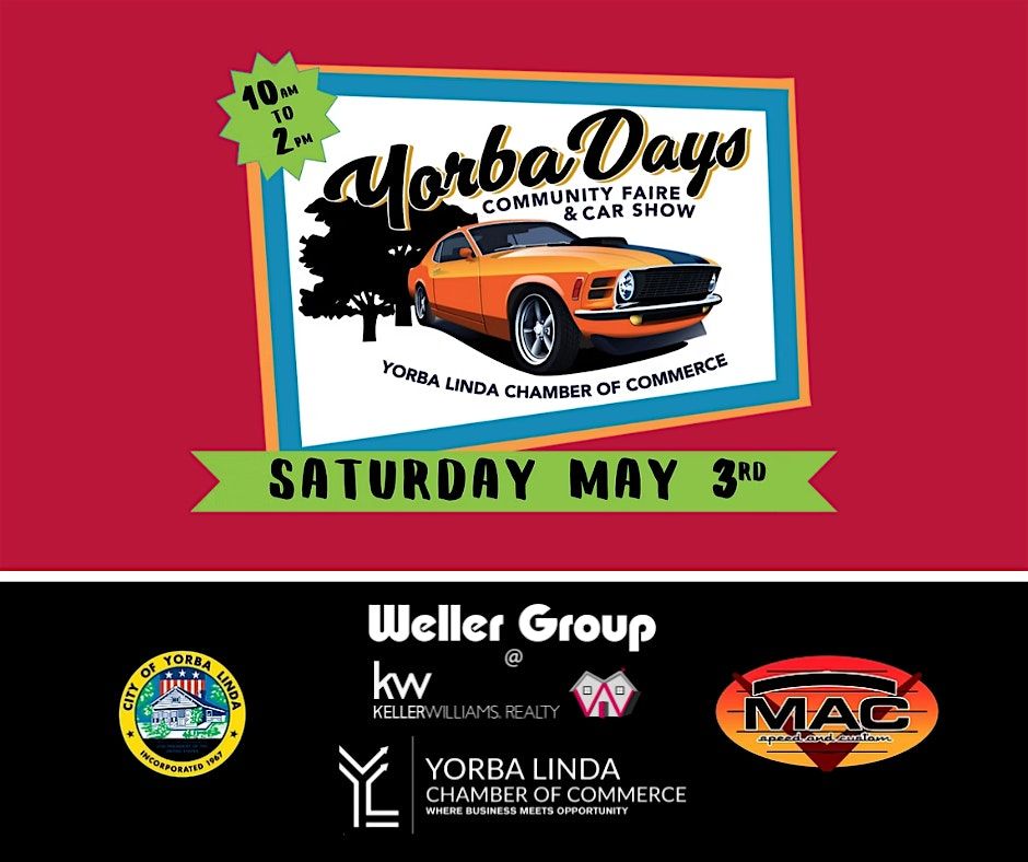 Yorba Days Community Faire & Car Show, 3 May | Event in Yorba Linda | AllEvents