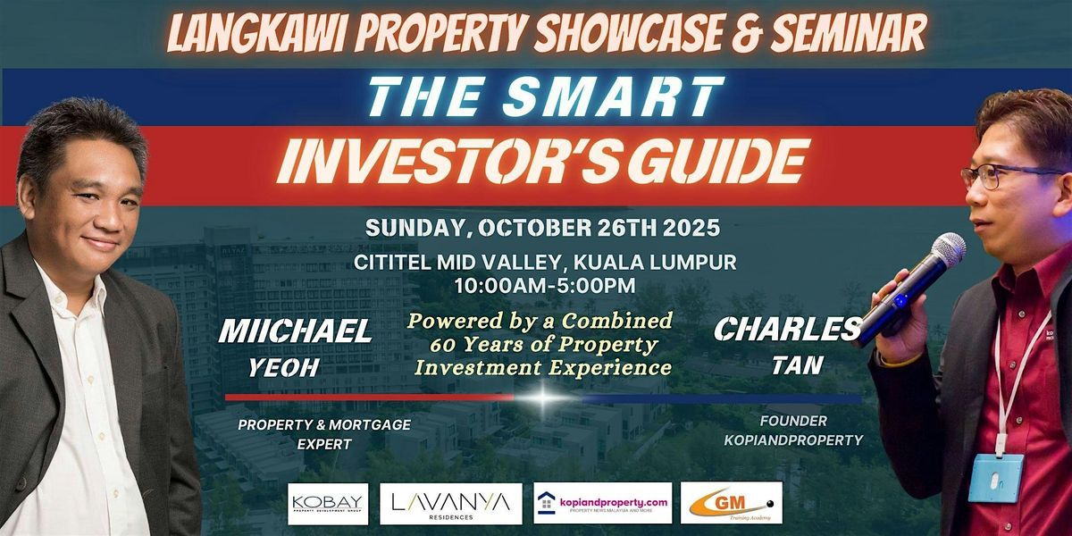 Langkawi Property Showcase & Seminar 2025, 26 October | Event in Kuala Lumpur | AllEvents