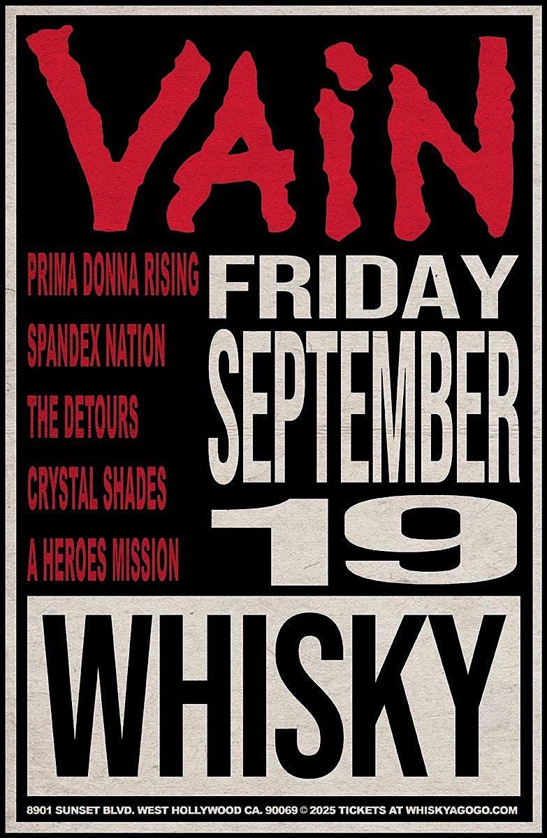 A Heroes Mission opening up for Vain at Whiskey A Go-Go in Hollywood, CA, 19 September | Event in West Hollywood