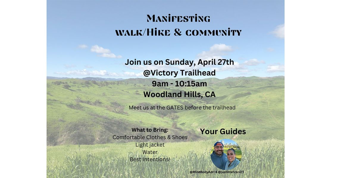 Manifestation Walk & Meetup | Event in woodland hills | AllEvents