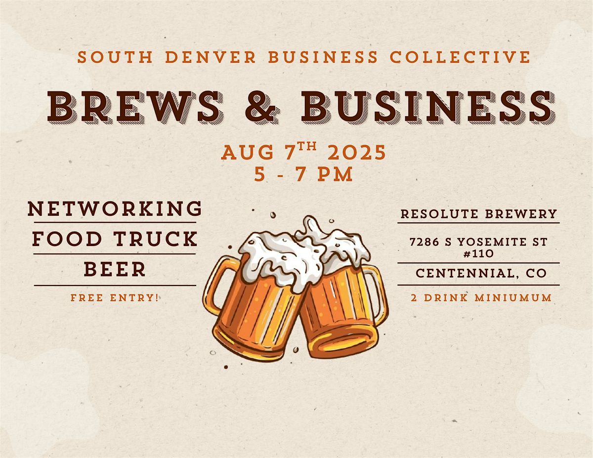 Brews & Business, 7 August | Event in Centennial | AllEvents