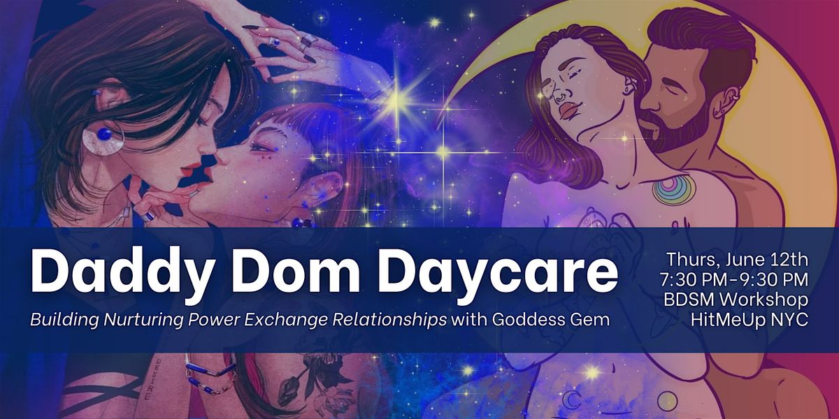 HMU Academy: Daddy Dom Daycare, 12 June | Event in New York | AllEvents