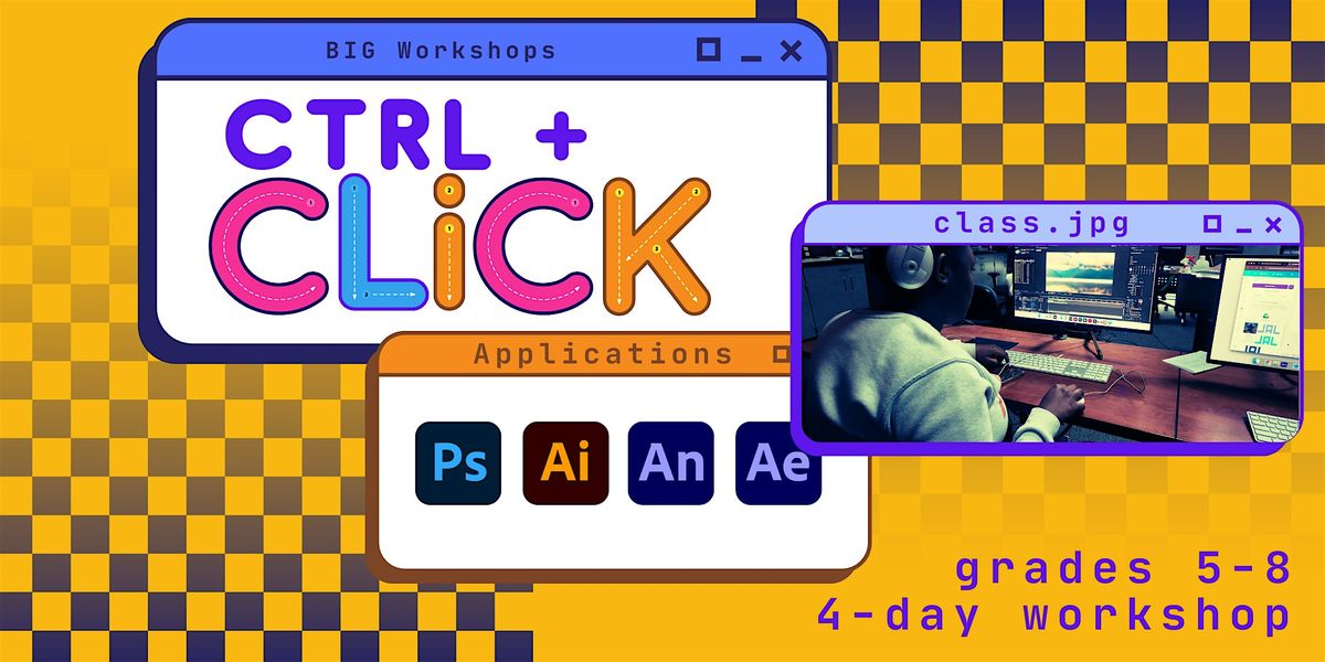 CTRL+click: Design For Middle Schoolers (4-Day Summer Workshop), 4 August | Event in Brookline | AllEvents