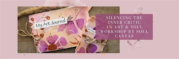 Art & Soul Workshop: Silencing the Inner Critic with Creativity + Scripture, 26 July | Event in Keedysville