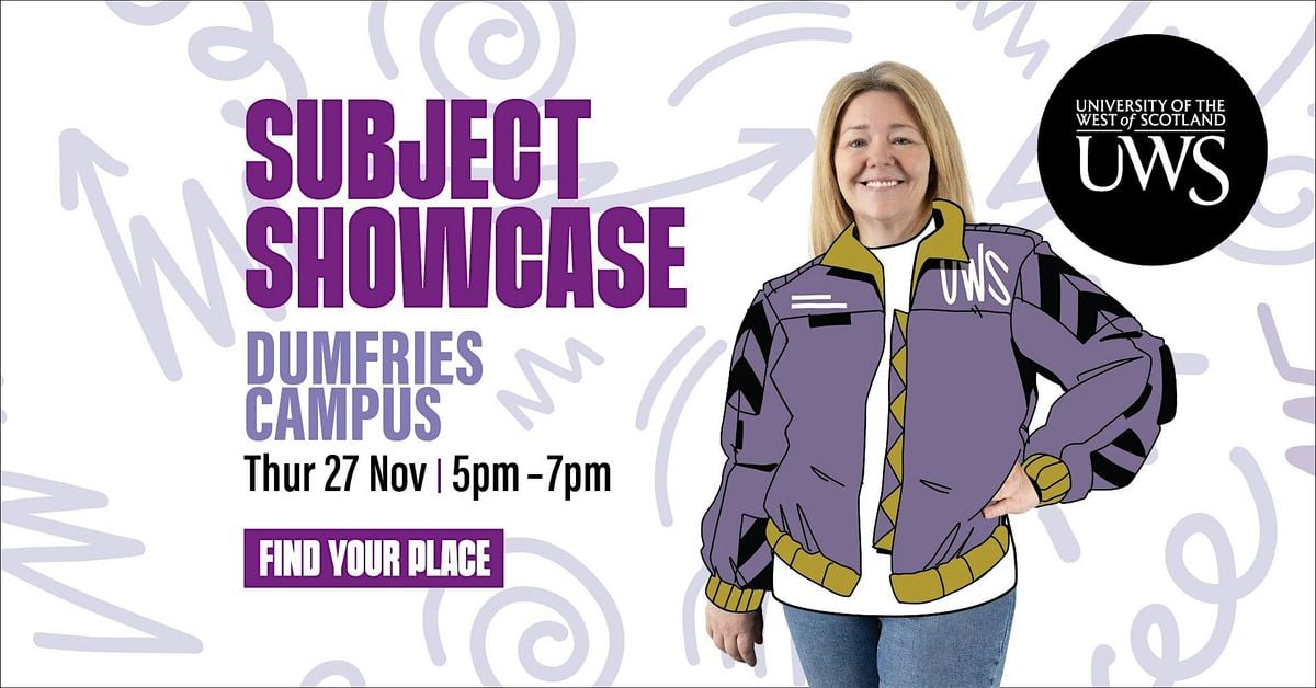 Undergraduate Subject Showcase - Dumfries Campus, 27 November | Event in Dumfries | AllEvents