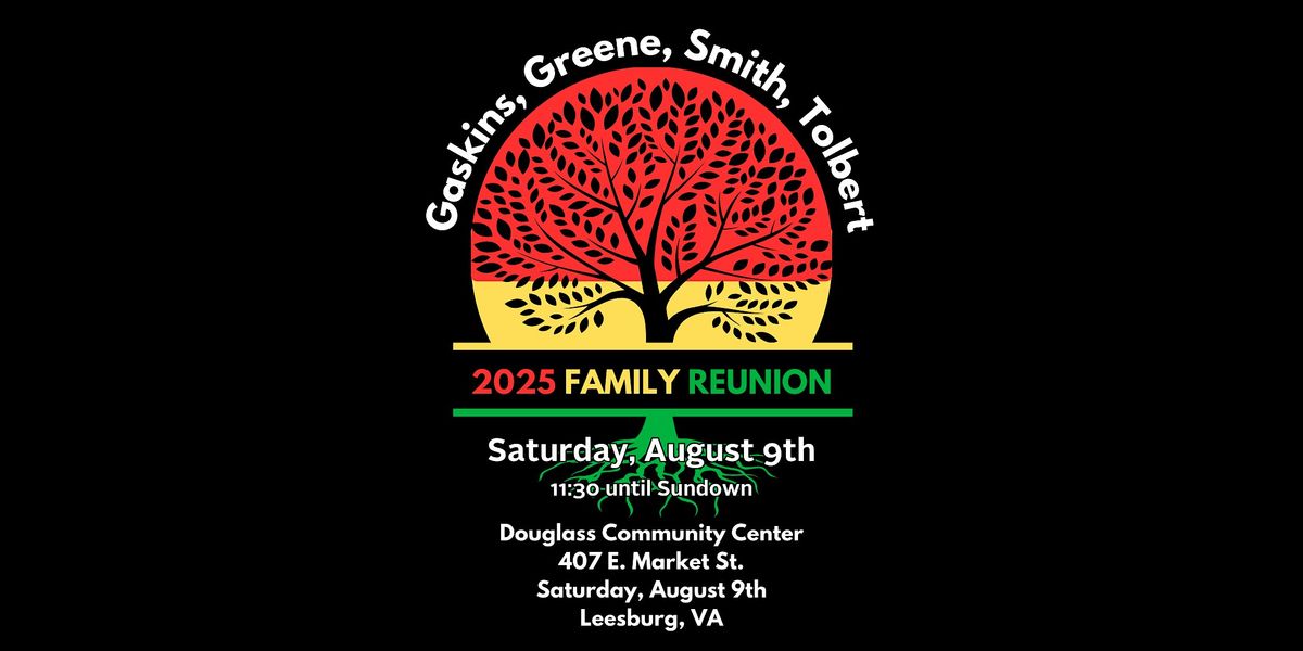 Gaskins, Greene, Smith, Tolbert Family Reunion, 9 August | Event in Leesburg | AllEvents