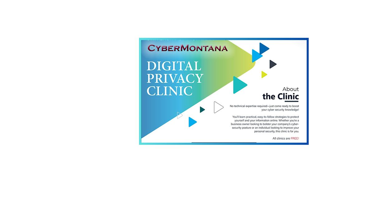 Cyber Clinic hosted by CyberMontana and CSMI, 25 June | Event in Butte | AllEvents