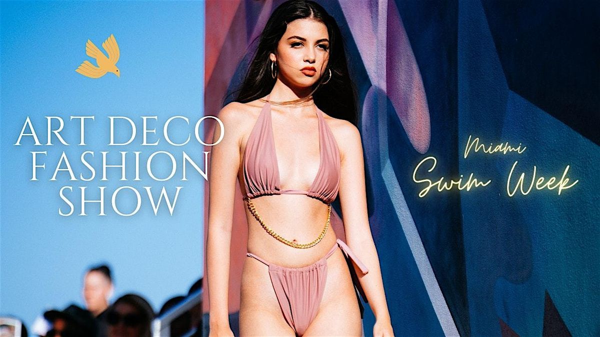 MIAMI SWIM WEEK 2025 - Art Deco Fashion Show - Standard, 6 June | Event in Miami Beach | AllEvents