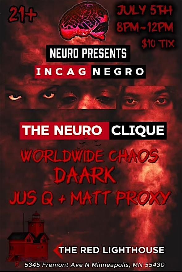 INCAGNEGRO - ALL BLACK PARTY - A NEURO EVENT, 5 July | Event in Minneapolis | AllEvents