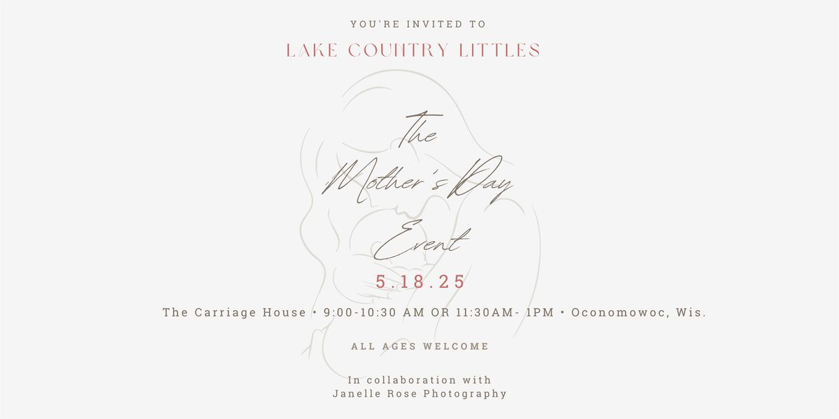 The Mother’s Day Event 2025, 18 May | Event in Oconomowoc | AllEvents