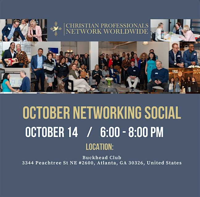 Christian Professionals Network October Networking Social, 14 October | Event in Atlanta | AllEvents