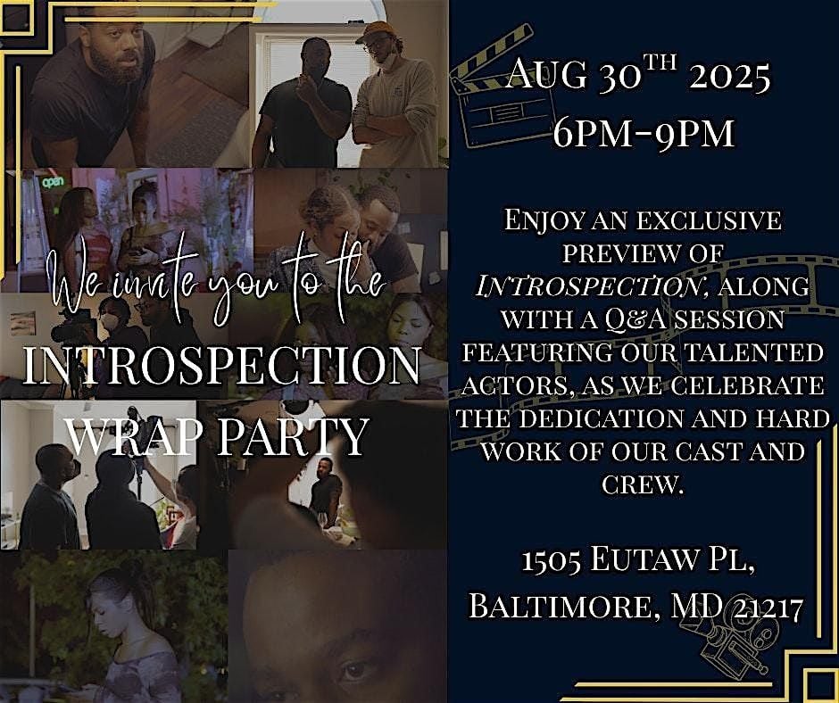 Introspection Wrap Party, 30 August | Event in Baltimore | AllEvents