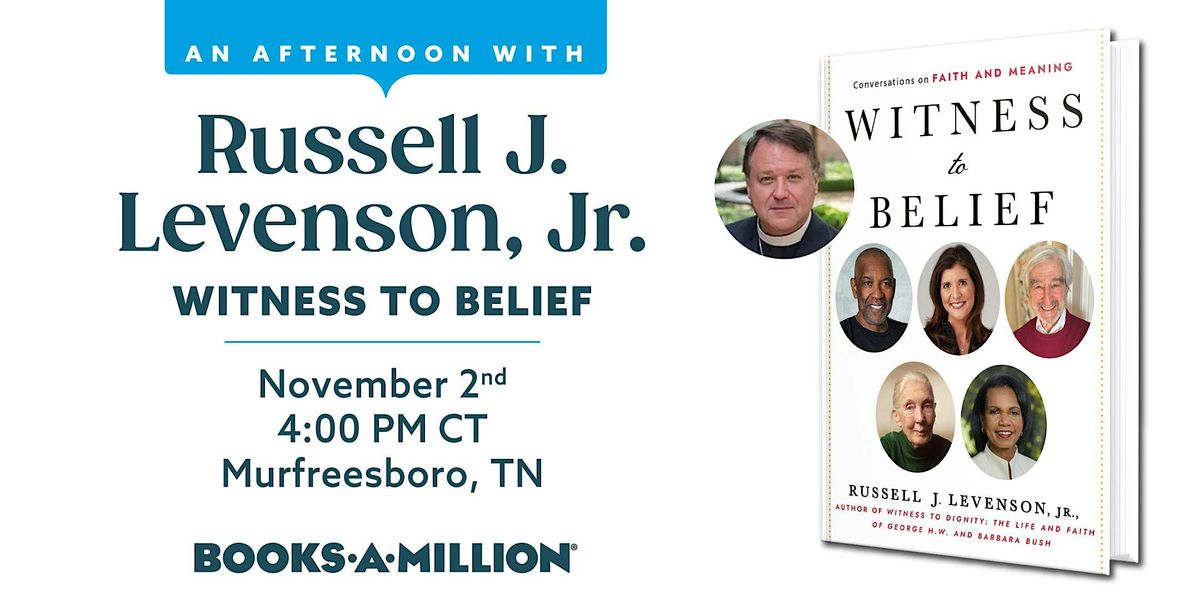 An Afternoon with Dr. Rev. Russell Levenson: Witness to Belief, 2 November | Event in Murfreesboro | AllEvents