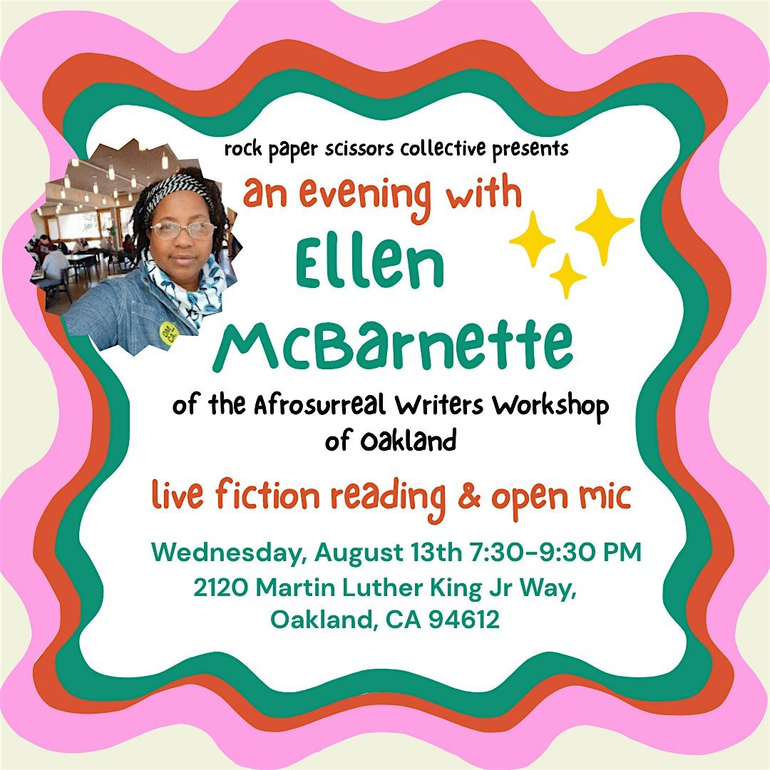 An Evening with Ellen McBarnette: Fiction Reading & Open Mic!, 13 August | Event in Oakland | AllEvents