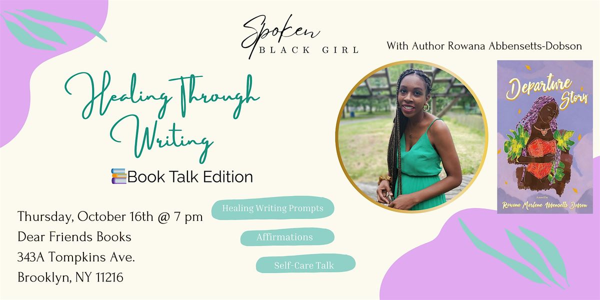 Healing Through Writing: Book Talk Edition featuring Departure Story, 16 October | Event in Brooklyn | AllEvents