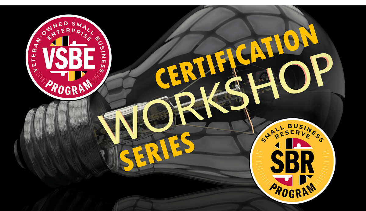 Maryland VSBE & SBR Programs Certification Workshop Series, 8 August | Event in Columbia | AllEvents