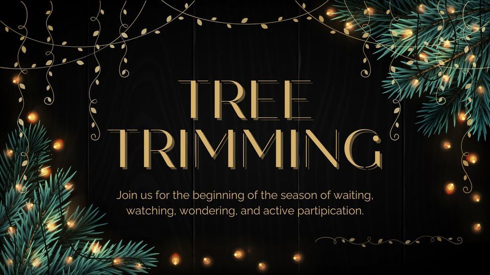 Tree Trimming, Our Savior's Lutheran Church La Crosse, WI, December 3 2023 AllEvents.in