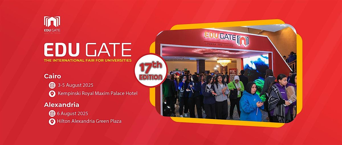 Edugate University fair Cairo 2025, 3 August | Event in Cairo | AllEvents