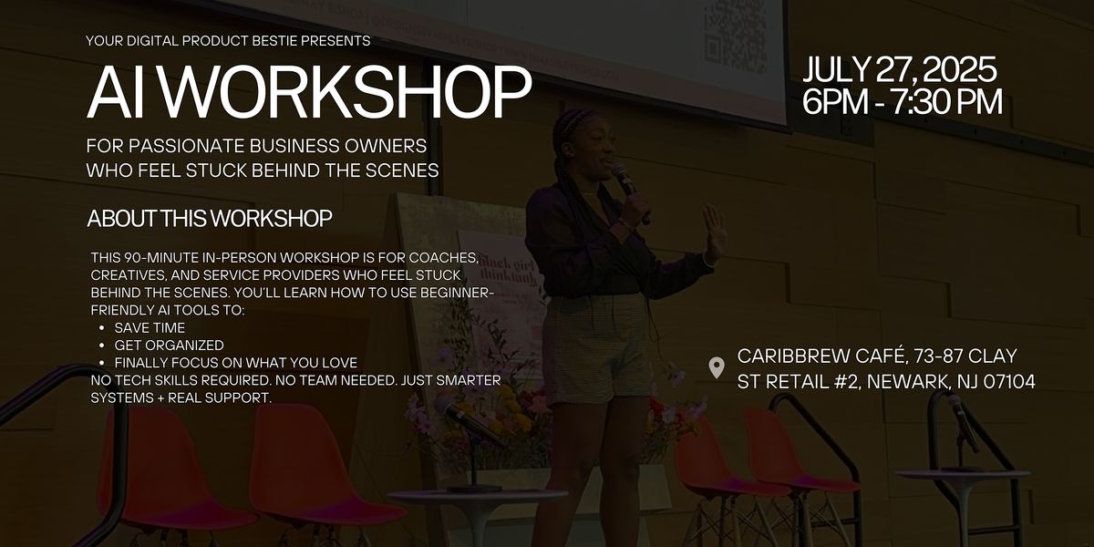 The AI Workshop for Passion-Driven Business Owners Who Need Systems, 27 July | Event in Newark | AllEvents