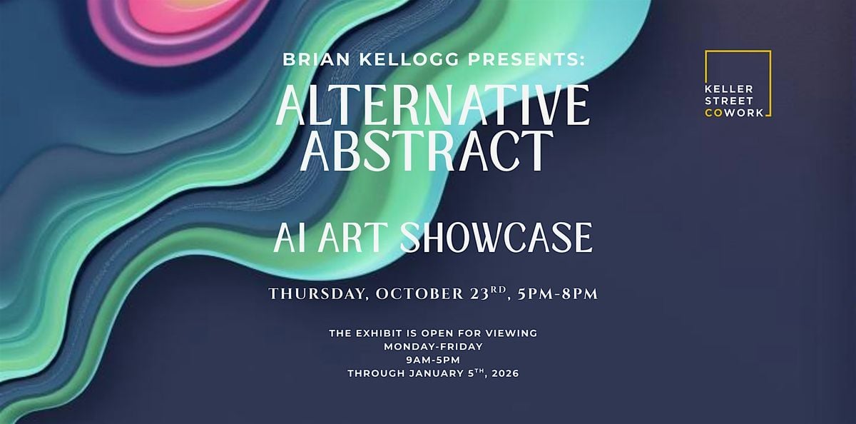 Alternative Abstract: Art Show with Brian Kellogg, 23 October | Event in Petaluma | AllEvents