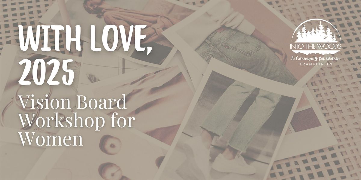 With Love, 2025 • Vision Board Workshop, 17 January | Event in Franklin | AllEvents