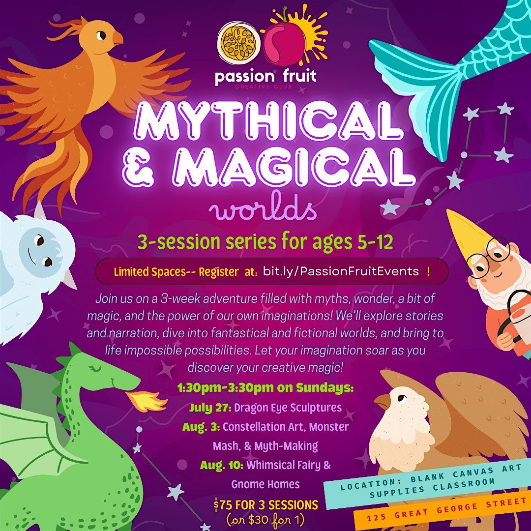 Mythical & Magical Worlds (3-Part Series), 27 July | Event in Charlottetown | AllEvents