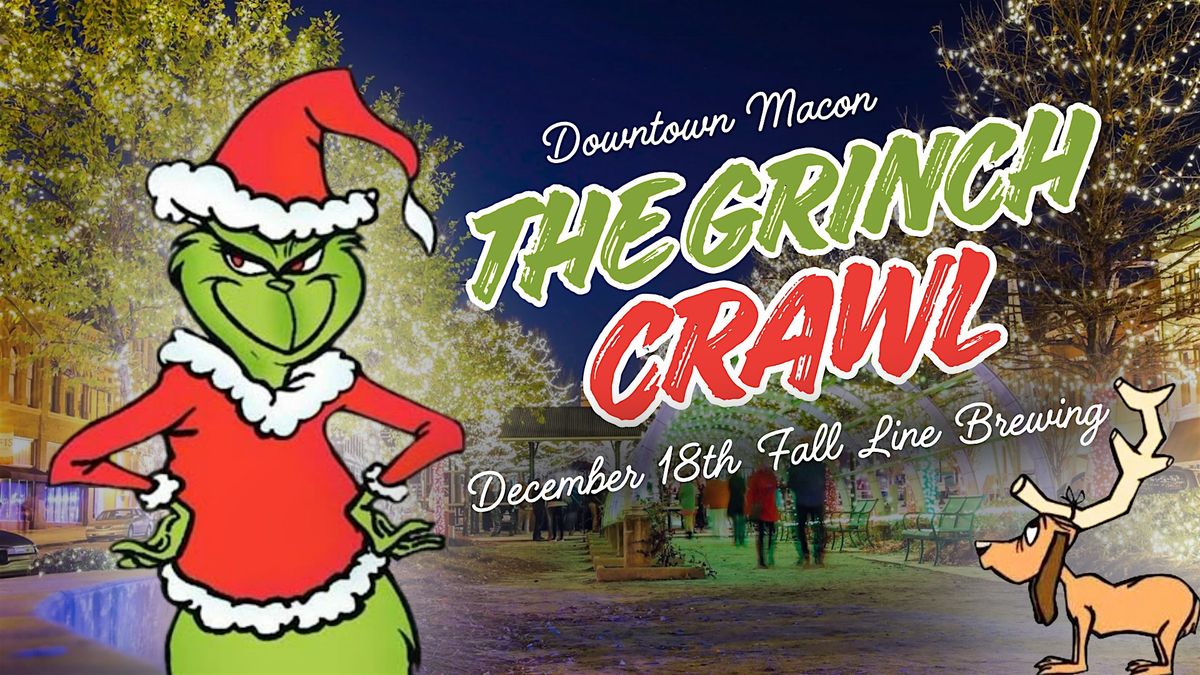 The Grinch Bar Crawl, 18 December | Event in Macon | AllEvents