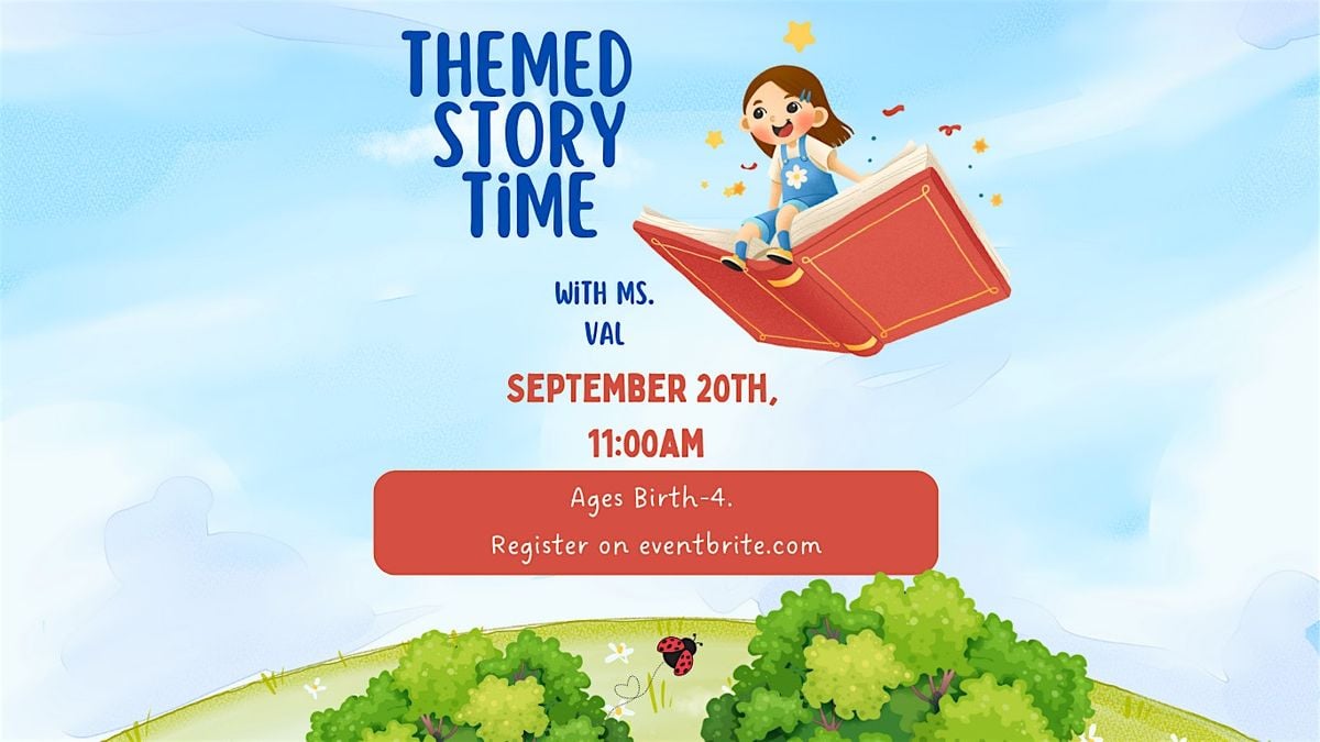 Themed Story Time with Ms. Val - ages birth-4 years old, 20 September | Event in Montauk | AllEvents