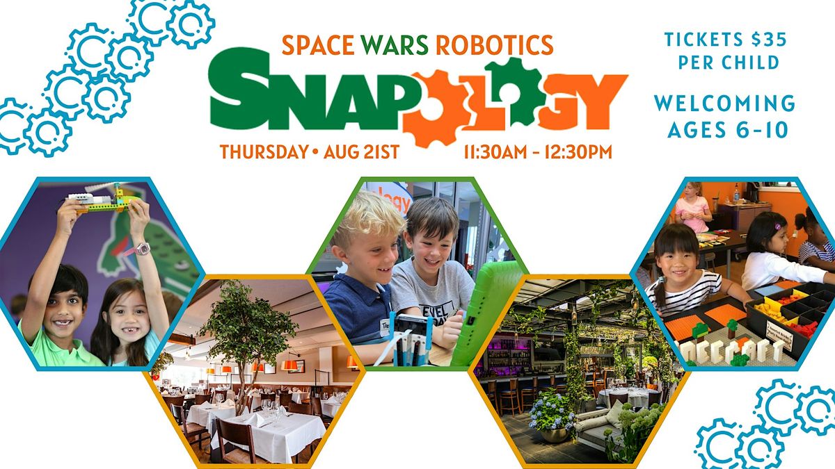 Snapology: Space Wars Robotics, 21 August | Event in Riverside | AllEvents