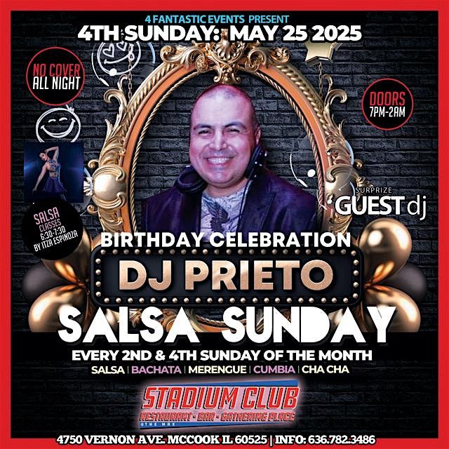 DJ Prieto B-Day Bash Salsa Sunday @ Stadium Club – No Cover Charge!, 25 May | Event in McCook | AllEvents