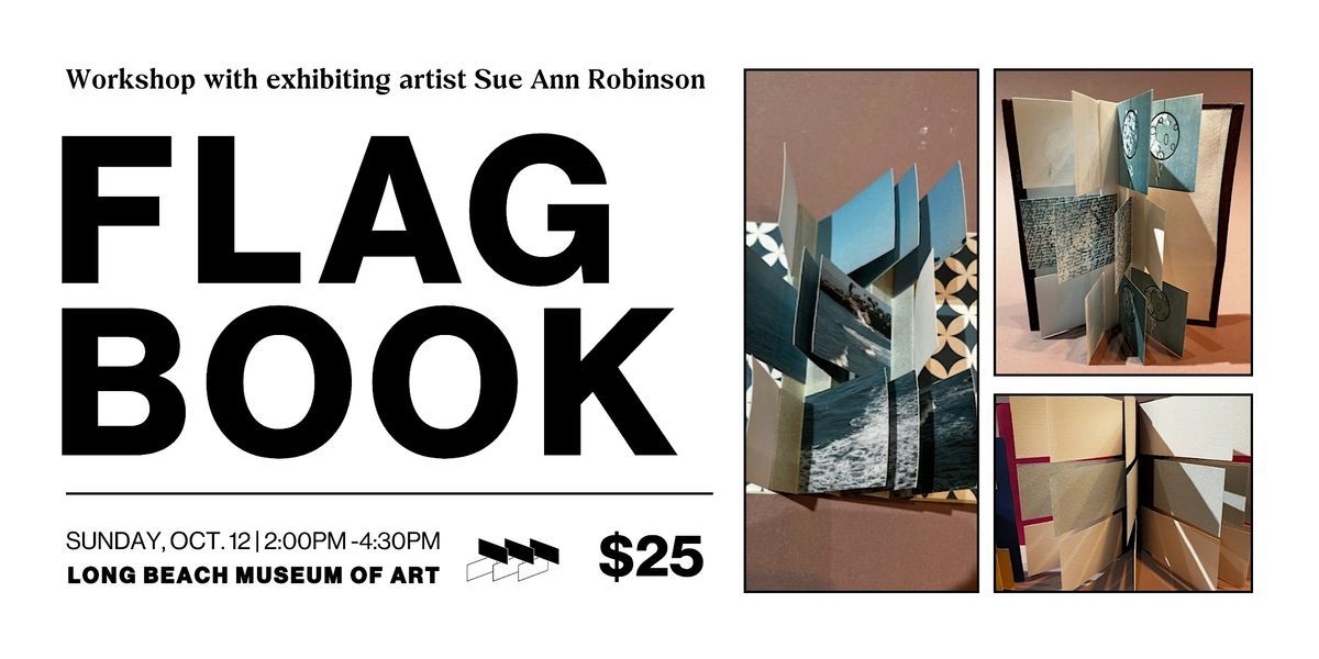 Artful Afternoons | Flag Book Workshop, 12 October | Event in Long Beach | AllEvents
