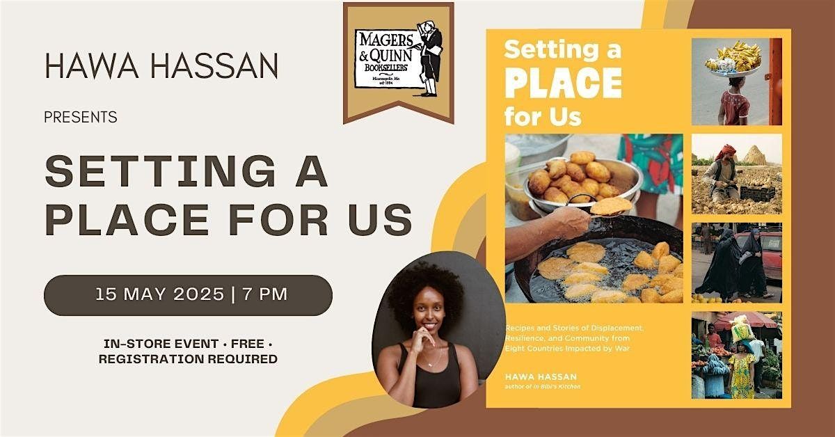 Hawa Hassan presents Setting a Place for Us, 15 May | Event in Minneapolis | AllEvents
