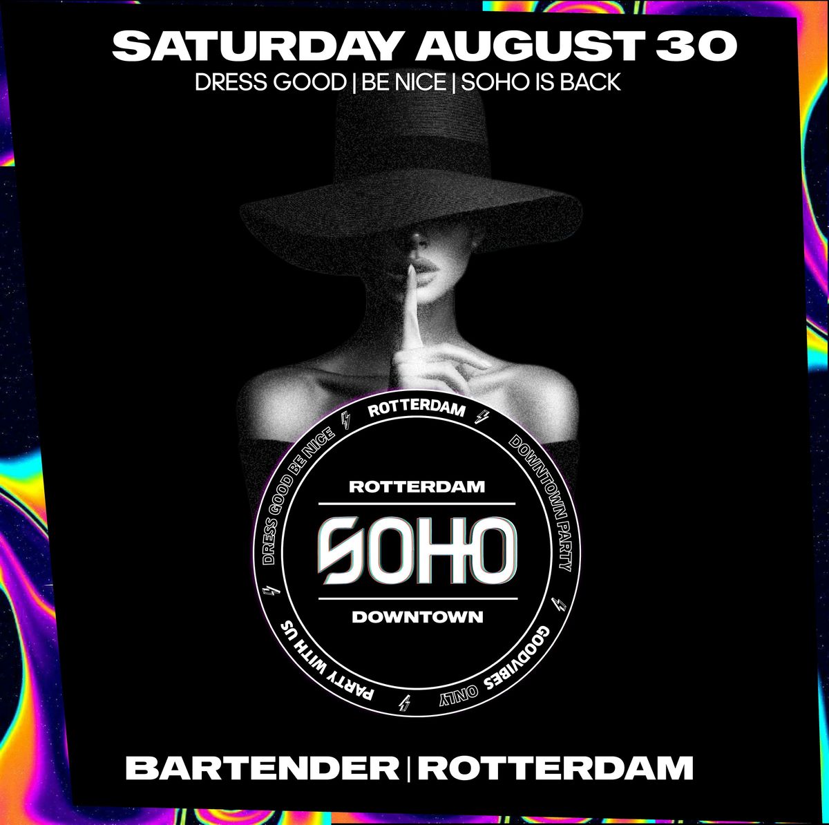 SoHo DownTown | Event in Rotterdam | AllEvents