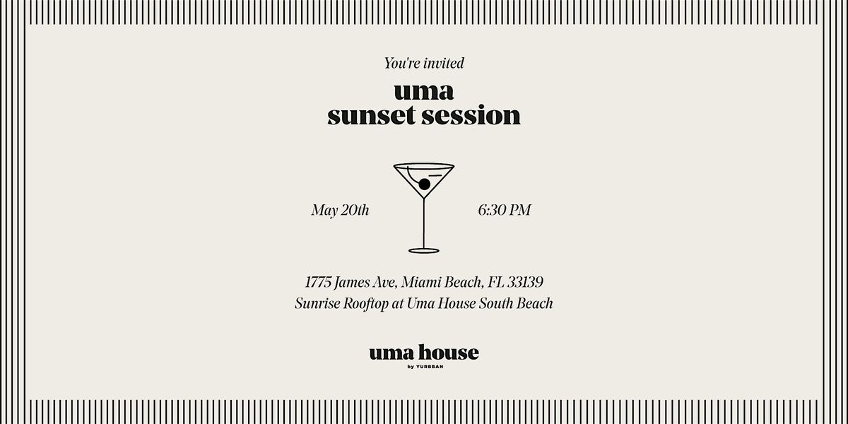 Uma Sunset Session x L.E Miami 2025, 20 May | Event in Miami Beach | AllEvents