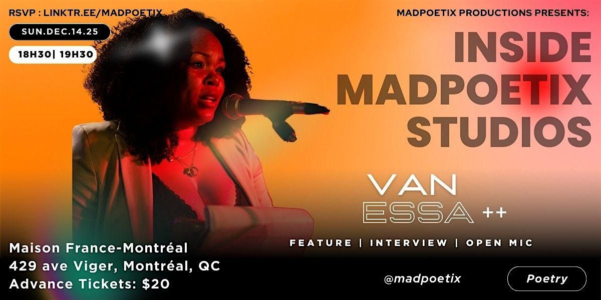 Inside Madpoetix Studios (Open Mic) ft: Van Essa, 14 December | Event in Montréal | AllEvents
