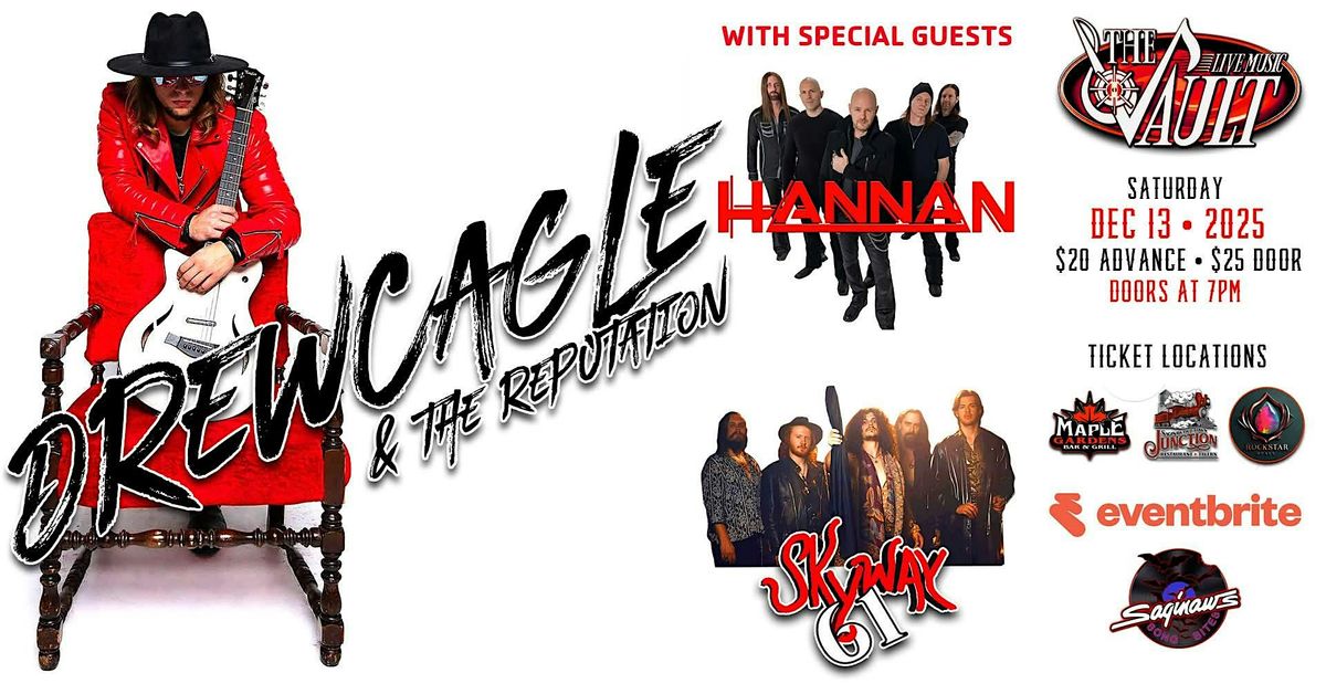 DREW CAGLE & THE REPUTATION wsg/ Hannan and Skyway 61, 13 December | Event in Saginaw | AllEvents