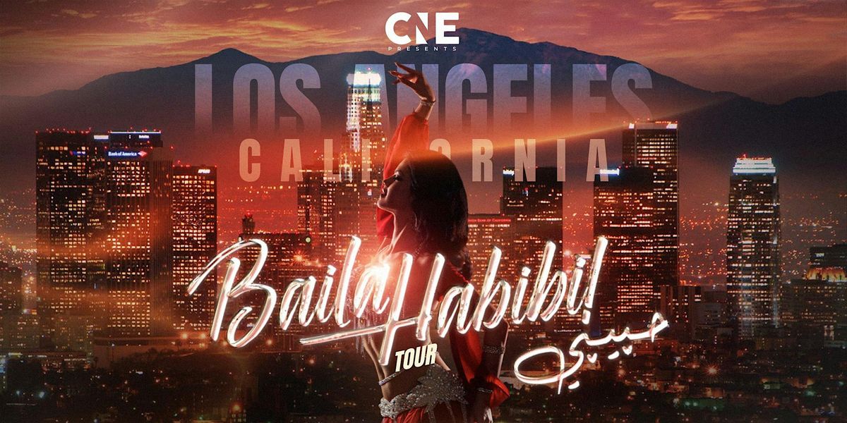 Baila Habibi حبيبي TOUR LOS ANGELES *ONE NIGHT ONLY*, 25 July | Event in Los Angeles | AllEvents