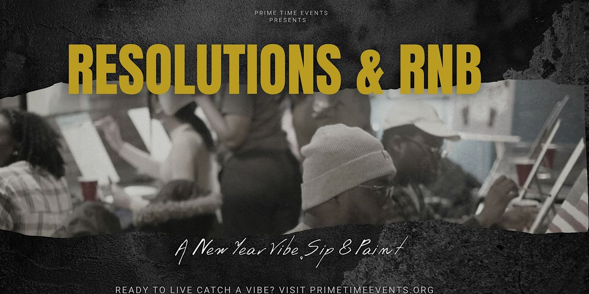 Resolutions & RnB - A Sip & Paint New Year Vibe, 24 January | Event in Waldorf | AllEvents
