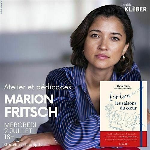Atelier d'écriture et dédicace avec Marion Fritsch, 2 July | Event in STRASBOURG | AllEvents