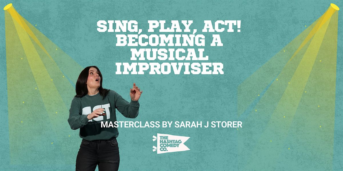 Sing, Play, Act! Becoming a Musical Improviser by Sarah Storer, 13 December | Event in Columbus | AllEvents