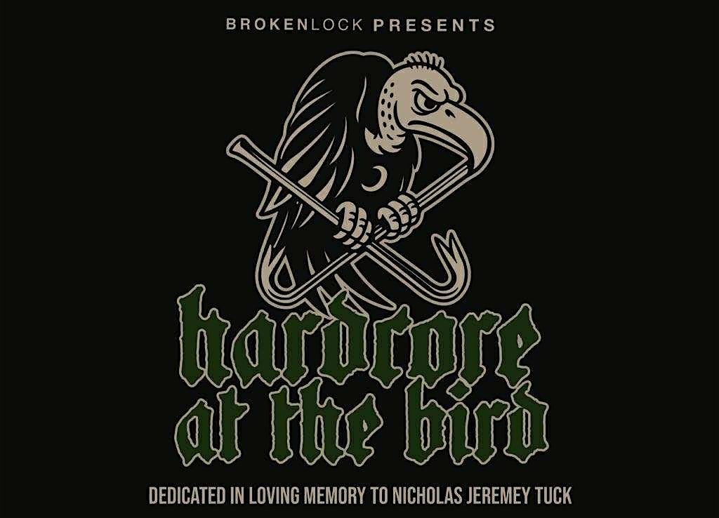 BROKENLOCK PRESENTS: HARDCORE AT THE BIRD 2025, 18 October | Event in Frankston | AllEvents