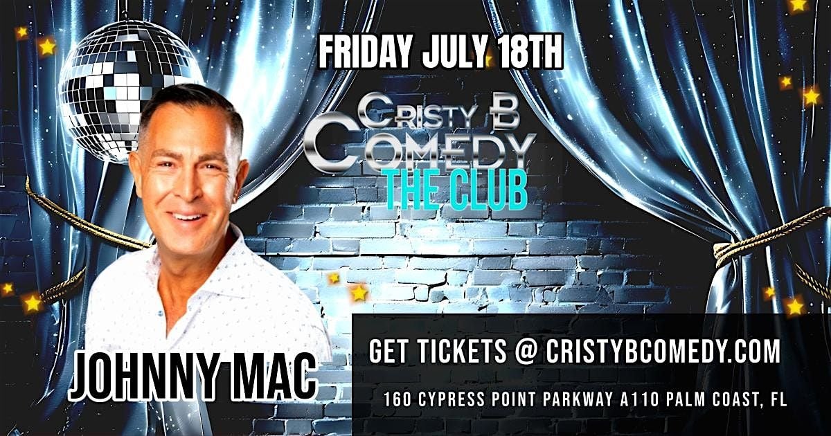 Friday night Comedy with JOHNNY MAC, 18 July | Event in Palm Coast | AllEvents