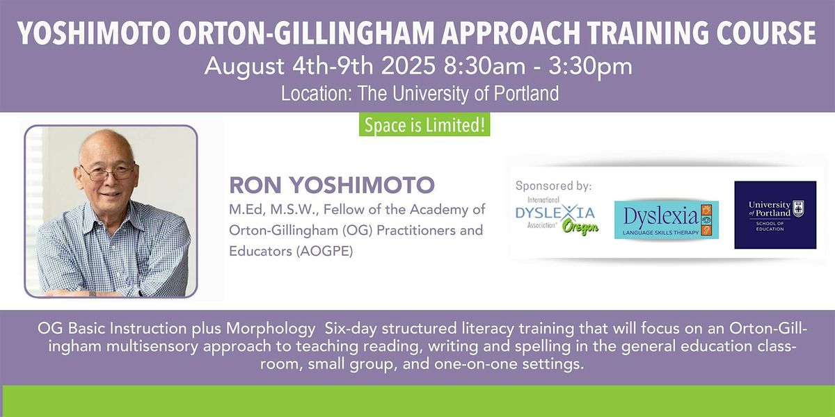 Yoshimoto Orton-Gillingham Approach Training Course Plus Morphology, 4 August | Event in Portland | AllEvents