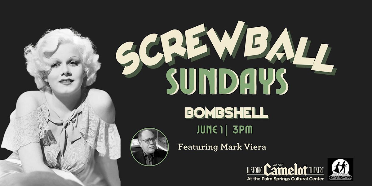 Screwball Sundays: BOMBSHELL (1933), 1 June | Event in Palm Springs | AllEvents