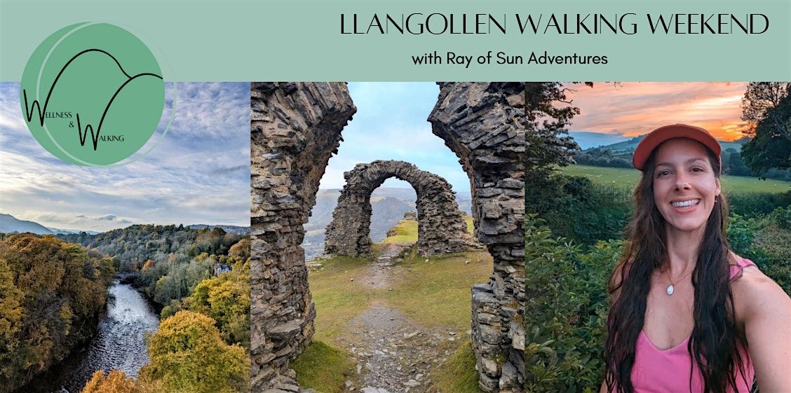 Llangollen Walking Weekend - Bucket List Weekender, 2 October | Event in Llangollen | AllEvents